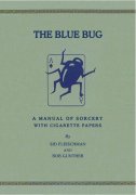 Sid Fleischman & Bob Gunther - The Blue Bug - A Manual Of Sorcery With Cigarette Papers